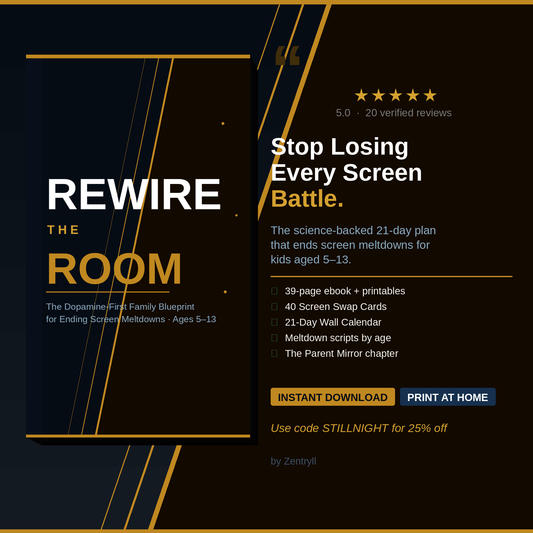 Rewire the Room — The 21-Day Screen Meltdown Blueprint (Digital Download)